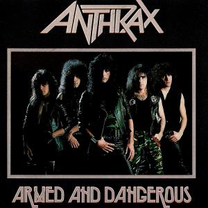 ANTHRAX - Armed And Dangerous EP (USA Edtion) 12