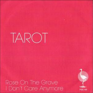 TAROT - Rose On The Grave 7"