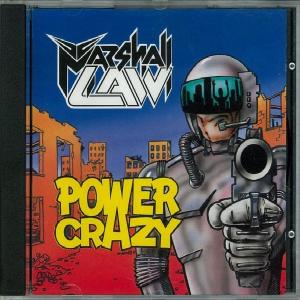 MARSHALL LAW - Power Crazy (First Edition) CD