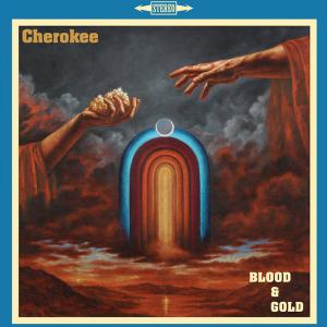 CHEROKEE - Blood & Gold (Incl. Sticker) CD