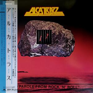 ALCATRAZZ - No Parole from Rock 'N' Roll (Japan Edition Incl. OBI 28MM 0320) LP ALCATRAZZ - No Parole from Rock 'N' Roll (Japan Edition Incl. OBI 28MM 0320) LP
