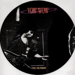 VOW WOW - I FEEL THE POWER (PICTURE DISC) LP