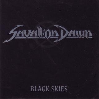 SAVALLION DAWN - BLACK SKIES (PRIVATE EDITION) CD