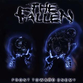 THE FALLEN - Front Toward Enemy CD