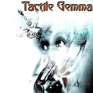 TACTILE GEMMA - Same CD