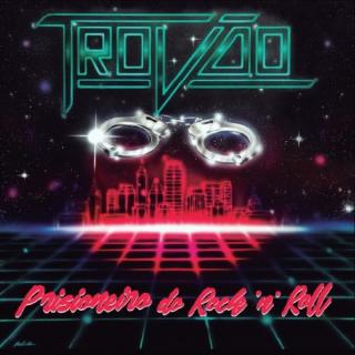 TROVAO - Prisioneiro do Rock n Roll CD