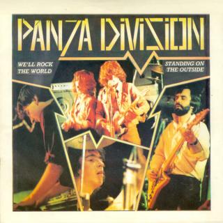 PANZA DIVISION - We'll Rock The World / Standing On The Outside 7"