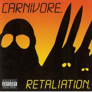 CARNIVORE - Retaliation CD CARNIVORE - Retaliation CD