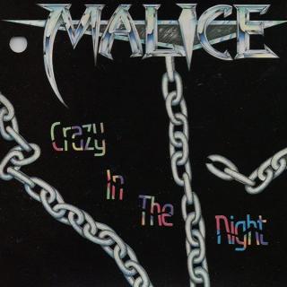 MALICE - Crazy In The Night 12''