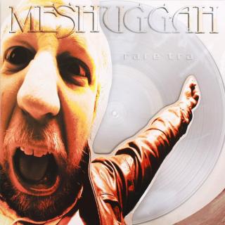 MESHUGGAH - Rare Trax (Ltd 250 / Hand-Numbered, Clear, Shaped Cover) LP MESHUGGAH - Rare Trax (Ltd 250 / Hand-Numbered, Clear, Shaped Cover) LP
