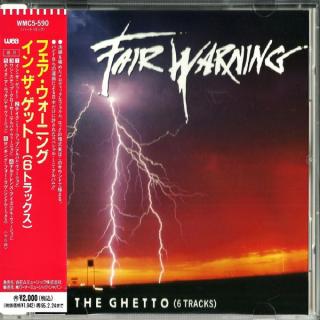 FAIR WARNING - In The Ghetto - 6 Tracks (Japan Edition Incl. OBI, WMC5-590) CD FAIR WARNING - In The Ghetto - 6 Tracks (Japan Edition Incl. OBI, WMC5-590) CD