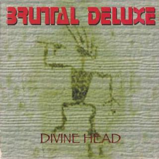 BRUTAL DELUXE - Divine Head (Digipak) CD
