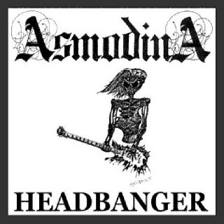 ASMODINA - Headbanger (Private First Press) LP