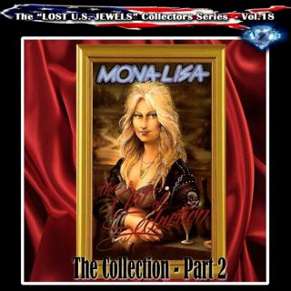 MONA LISA - The Collection - Part 2 The "Lost U.S. Jewels" Vol.18 (Ltd 500 / Remastered) CD