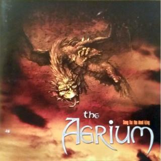THE AERIUM - Song For The Dead King CD