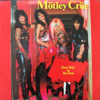 MOTLEY CRUE - First Tour In Far East 2LP