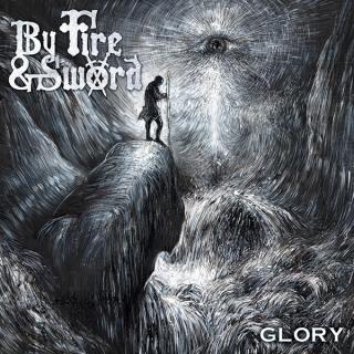 BY FIRE AND SWORD - Glory CD