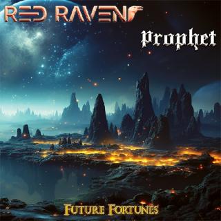 RED RAVEN/PROPHET - Future Fortunes (Ltd 500 / Hand-numbered) CD