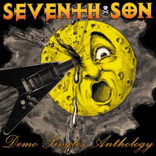 SEVENTH SON - Demo And Singles Anthology (Ltd 500) CD