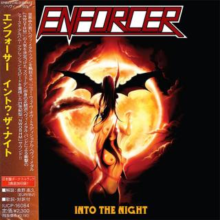 ENFORCER - Into The Night (Japan Edition Incl. 3 Bonus Tracks & OBI, IUCP-16084) CD
