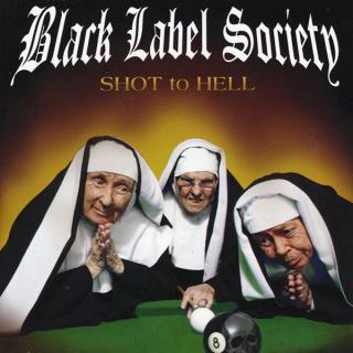BLACK LABEL SOCIETY - Shot To Hell CD