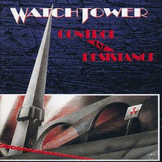WATCHTOWER - Control And Resistance CD