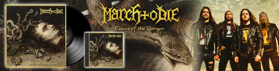 march to die tears of the gorgon cd lp
